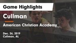 Cullman  vs American Christian Academy  Game Highlights - Dec. 26, 2019