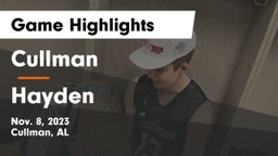 Cullman  vs Hayden  Game Highlights - Nov. 8, 2023
