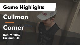 Cullman  vs Corner  Game Highlights - Dec. 9, 2023