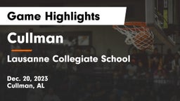Cullman  vs Lausanne Collegiate School Game Highlights - Dec. 20, 2023