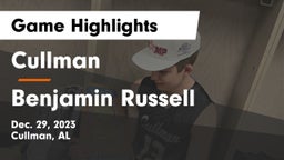 Cullman  vs Benjamin Russell  Game Highlights - Dec. 29, 2023
