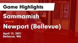 Sammamish  vs Newport  (Bellevue) Game Highlights - April 13, 2021