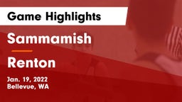 Sammamish  vs Renton  Game Highlights - Jan. 19, 2022