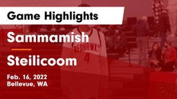 Sammamish  vs Steilicoom Game Highlights - Feb. 16, 2022