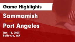 Sammamish  vs Port Angeles  Game Highlights - Jan. 16, 2023