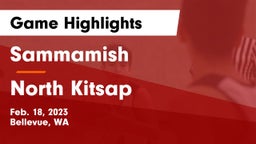Sammamish  vs North Kitsap  Game Highlights - Feb. 18, 2023