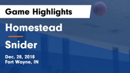 Homestead  vs Snider  Game Highlights - Dec. 28, 2018