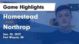 Homestead  vs Northrop  Game Highlights - Jan. 25, 2019