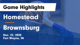 Homestead  vs Brownsburg  Game Highlights - Dec. 22, 2020