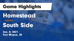 Homestead  vs South Side  Game Highlights - Jan. 8, 2021
