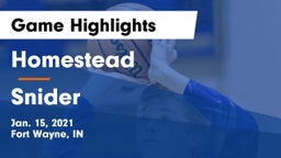 Homestead  vs Snider  Game Highlights - Jan. 15, 2021