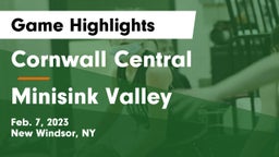 Cornwall Central  vs Minisink Valley  Game Highlights - Feb. 7, 2023
