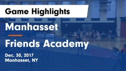 Manhasset  vs Friends Academy  Game Highlights - Dec. 30, 2017