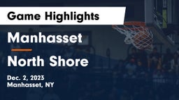 Manhasset  vs North Shore  Game Highlights - Dec. 2, 2023