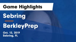 Sebring  vs BerkleyPrep Game Highlights - Oct. 12, 2019