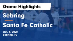 Sebring  vs Santa Fe Catholic Game Highlights - Oct. 6, 2020