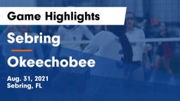 Sebring  vs Okeechobee  Game Highlights - Aug. 31, 2021