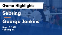 Sebring  vs George Jenkins  Game Highlights - Sept. 7, 2021