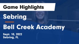 Sebring  vs Bell Creek Academy Game Highlights - Sept. 10, 2022