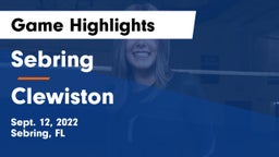 Sebring  vs Clewiston Game Highlights - Sept. 12, 2022