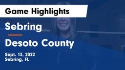 Sebring  vs Desoto County  Game Highlights - Sept. 13, 2022