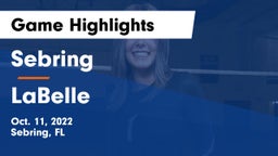 Sebring  vs LaBelle  Game Highlights - Oct. 11, 2022