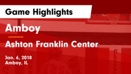 Amboy  vs Ashton Franklin Center Game Highlights - Jan. 6, 2018