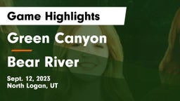 Green Canyon  vs Bear River  Game Highlights - Sept. 12, 2023
