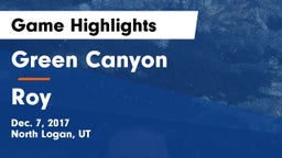 Green Canyon  vs Roy  Game Highlights - Dec. 7, 2017