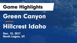 Green Canyon  vs Hillcrest Idaho Game Highlights - Dec. 15, 2017