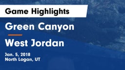 Green Canyon  vs West Jordan  Game Highlights - Jan. 5, 2018