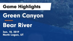 Green Canyon  vs Bear River  Game Highlights - Jan. 10, 2019