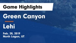 Green Canyon  vs Lehi  Game Highlights - Feb. 28, 2019