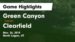 Green Canyon  vs Clearfield  Game Highlights - Nov. 26, 2019