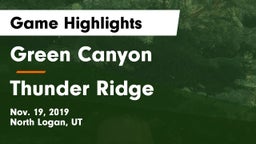 Green Canyon  vs Thunder Ridge  Game Highlights - Nov. 19, 2019