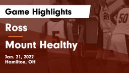 Ross  vs Mount Healthy  Game Highlights - Jan. 21, 2022