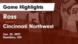 Ross  vs Cincinnati Northwest  Game Highlights - Jan. 25, 2022