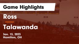 Ross  vs Talawanda  Game Highlights - Jan. 13, 2023