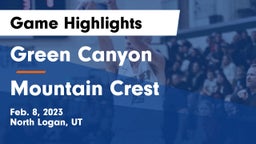 Green Canyon  vs Mountain Crest  Game Highlights - Feb. 8, 2023