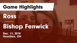 Ross  vs Bishop Fenwick Game Highlights - Dec. 11, 2018