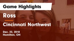 Ross  vs Cincinnati Northwest  Game Highlights - Dec. 22, 2018