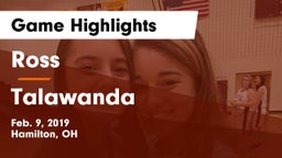 Ross  vs Talawanda  Game Highlights - Feb. 9, 2019