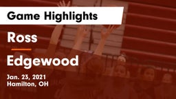Ross  vs Edgewood  Game Highlights - Jan. 23, 2021