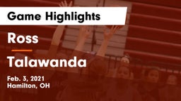Ross  vs Talawanda  Game Highlights - Feb. 3, 2021