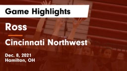 Ross  vs Cincinnati Northwest  Game Highlights - Dec. 8, 2021