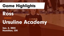 Ross  vs Ursuline Academy Game Highlights - Jan. 4, 2024