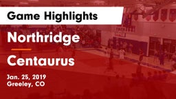 Northridge  vs Centaurus  Game Highlights - Jan. 25, 2019