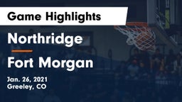 Northridge  vs Fort Morgan  Game Highlights - Jan. 26, 2021