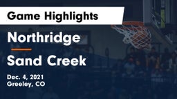 Northridge  vs Sand Creek  Game Highlights - Dec. 4, 2021
