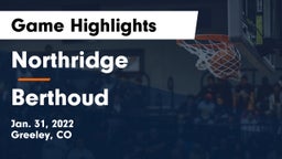 Northridge  vs Berthoud  Game Highlights - Jan. 31, 2022